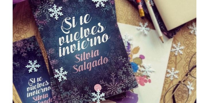 'Si te vuelves invierno', la nueva novela de Silvia Salgado ya está a la venta