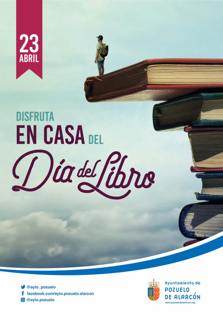 El Ayuntamiento de Pozuelo de Alarcón celebra el Día del Libro con propuestas de animación a la lectura en las que participan escritores locales, nacionales, ilustradores y cuentacuentos