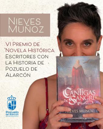 Nieves Muñoz se alza con el VI Premio de Novela Histórica por Cantigas de Sangre