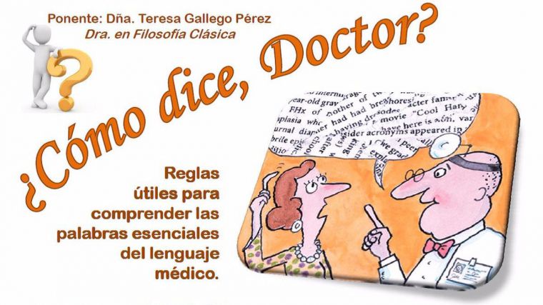 Taller en Pozuelo de Alarcón: ¿Cómo dice, Doctor?