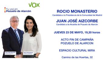 Acto fin de campaña con Rocío Monasterio, candidata a la presidencia de la Comunidad de Madrid, y Juanjo Aizcorbe, candidato a la alcaldía de Pozuelo de Alarcón