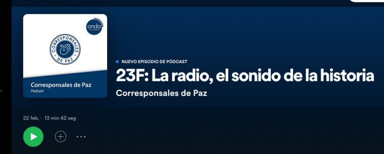 Corresponsales de paz, la sociedad de antiguos alumnos comunicadores de la Universidad Francisco de Vitoria, estrena un podcast especial sobre el 23-F