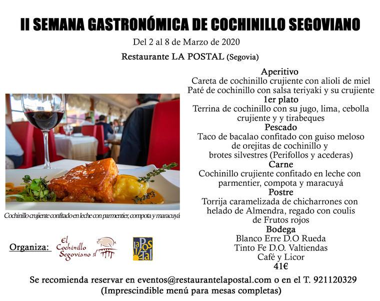 El cochinillo Segoviano y El Restaurante La Postal organizan por segunda vez la semana gastronómica de Cochinillo segoviano