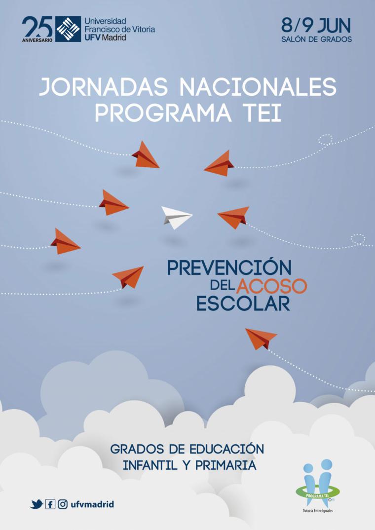 La Universidad Francisco de Vitoria (Madrid) acoge unas jornadas para tratar la prevención del acoso escolar basada en el programa TEI