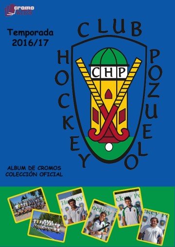 Primera y pionera colección de cromos del Club de Hockey de Pozuelo