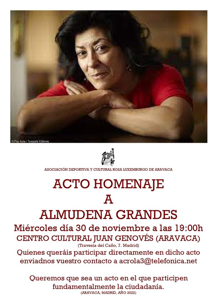 La Asociación Deportivo y Cultural Rosa Luxemburgo de Aravaca (ACROLA) rinde un homenaje público a Almudena Grandes en el centro Cultural Juan Genoves
