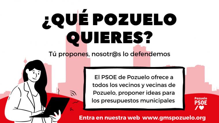 El PSOE de Pozuelo presenta la campaña ‘¿Qué Pozuelo quieres? Tú propones, nosotr@s lo defendemos’