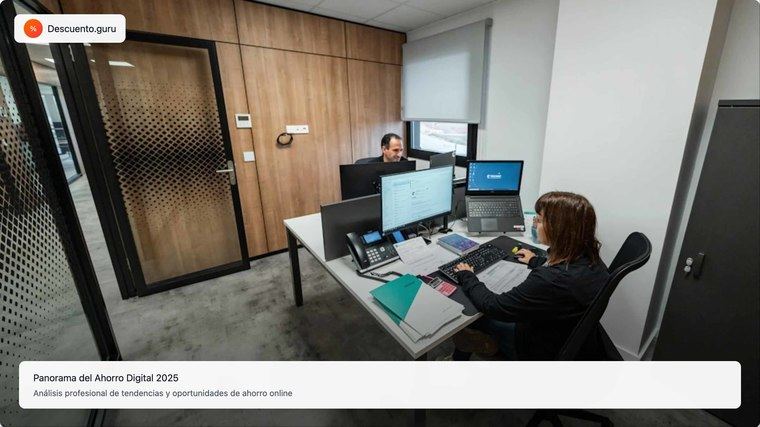 Panorama del Ahorro Digital 2025