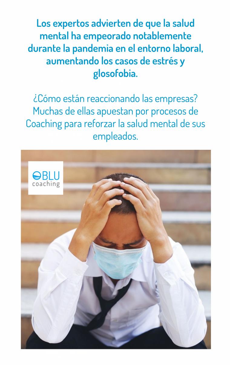 Estrés y glosofobia: los dos grandes retos de salud mental en el trabajo tras la pandemia