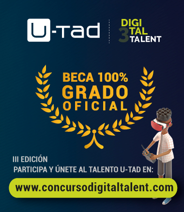 El Centro Universitario U-tad lanza el concurso ‘Digital Talent’ con el que premiará con una beca a los tres mejores talentos digitales de bachillerato para estudiar un Grado