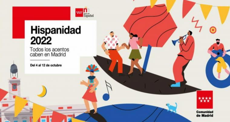 Hispanidad 2022, la universalidad de la cultura en español, con más de 100 actuaciones dentro y fuera de la región