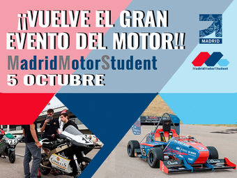 ¡Vuelve MadridMotorStudent!, el gran evento universitario del motor de la Comunidad de Madrid organizado por el COGITIM