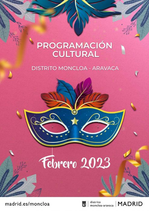 El carnaval, protagonista de la programación cultural de febrero en Moncloa-Aravaca El carnaval, protagonista de la programación cultural de febrero en Moncloa-Aravaca