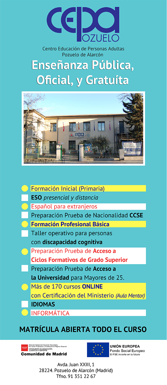 El Centro de Educación de Personas Adultas de Pozuelo de Alarcón, CEPA Pozuelo, continúa el periodo de matrícula para el curso escolar 2019-2020 .